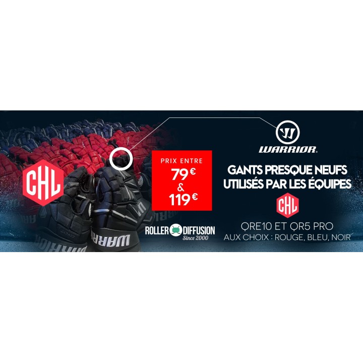 Gants Warrior CHL  occasion  QR5 PRO ou QRE10  ou LX PRO Noir
